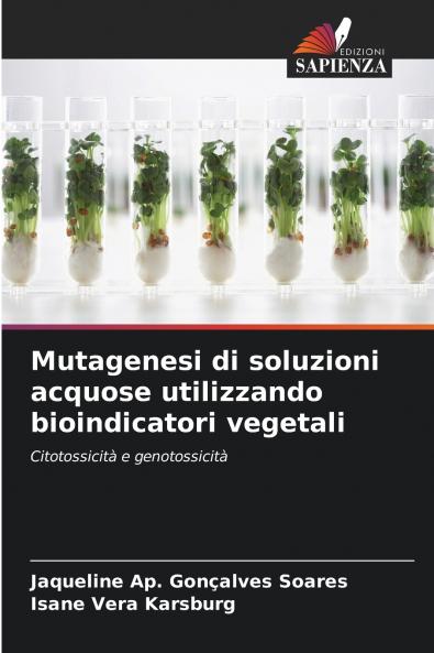 Mutagenesi di soluzioni acquose utilizzando bioindicatori vegetali