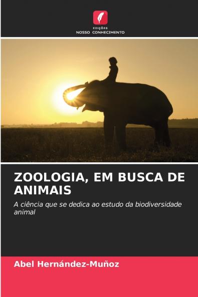 ZOOLOGIA EM BUSCA DE ANIMAIS