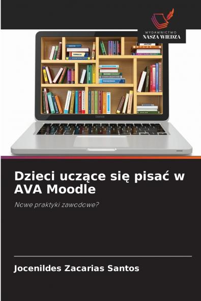 Dzieci uczące się pisać w AVA Moodle