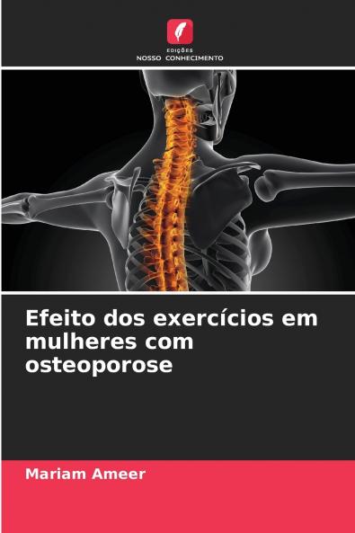 Efeito dos exercícios em mulheres com osteoporose
