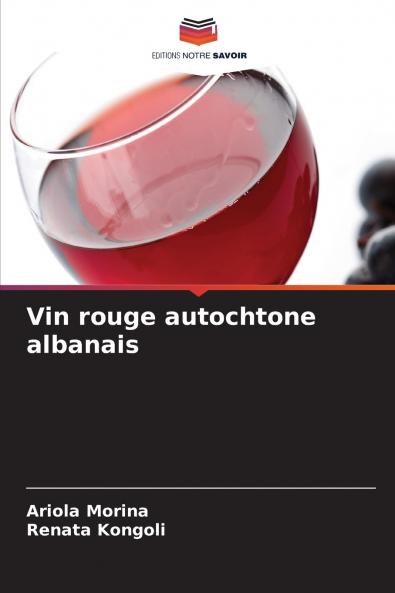 Vin rouge autochtone albanais
