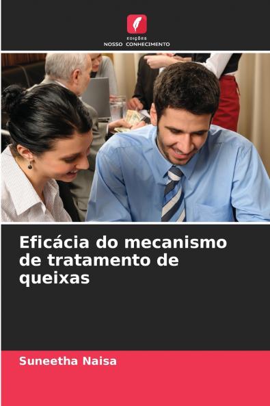 Eficácia do mecanismo de tratamento de queixas