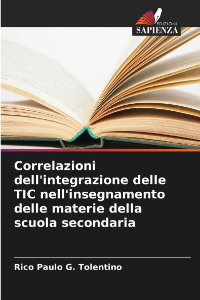 Correlazioni dell'integrazione delle TIC nell'insegnamento delle materie della scuola secondaria