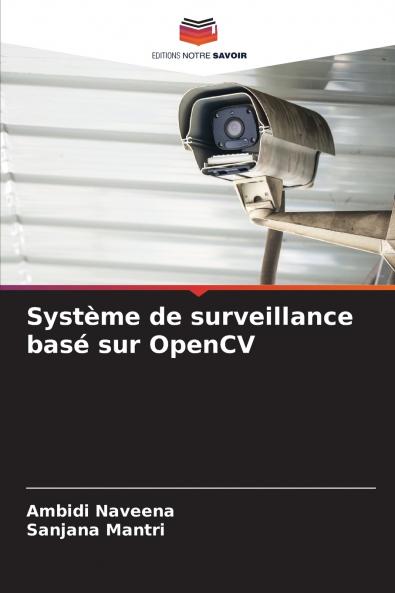 Système de surveillance basé sur OpenCV
