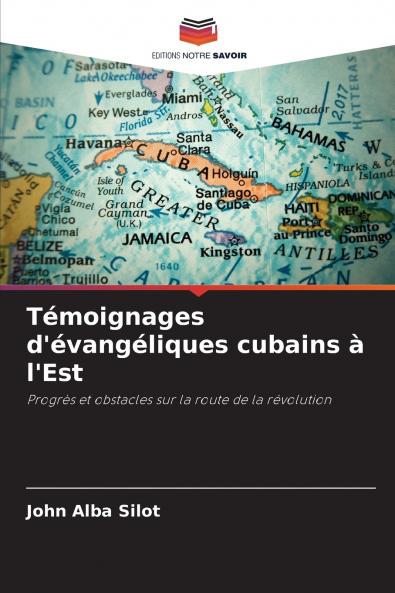 Témoignages d'évangéliques cubains à l'Est
