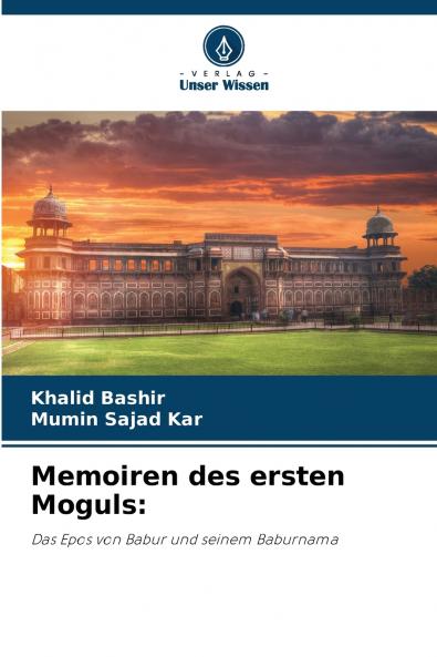 Memoiren des ersten Moguls
