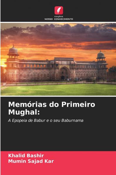 Memórias do Primeiro Mughal