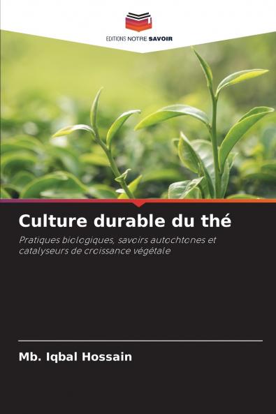 Culture durable du thé