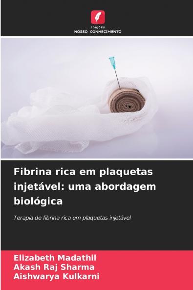 Fibrina rica em plaquetas injetável