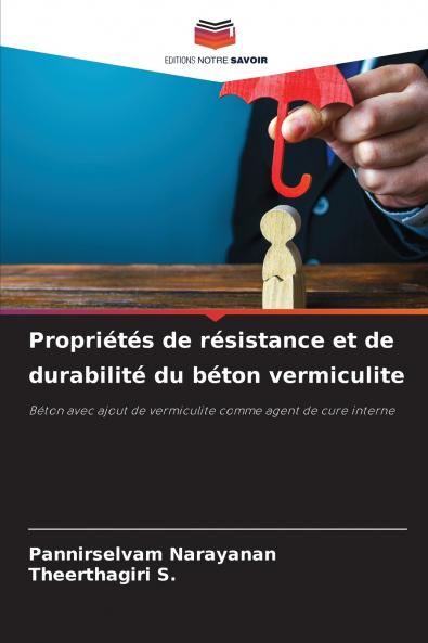 Propriétés de résistance et de durabilité du béton vermiculite