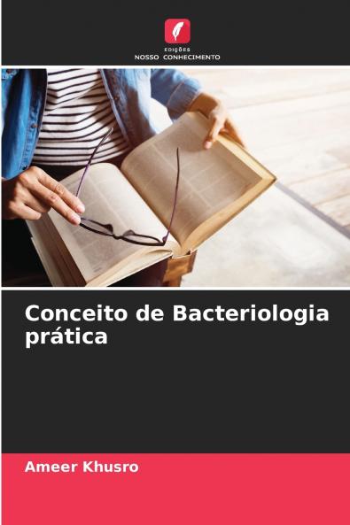 Conceito de Bacteriologia prática