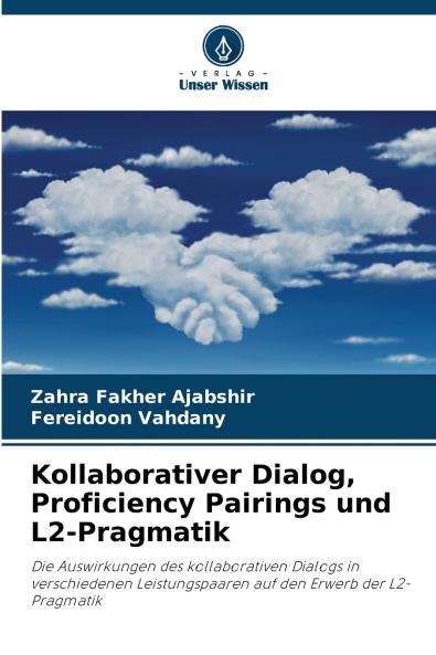Kollaborativer Dialog Proficiency Pairings und L2-Pragmatik
