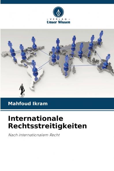 Internationale Rechtsstreitigkeiten