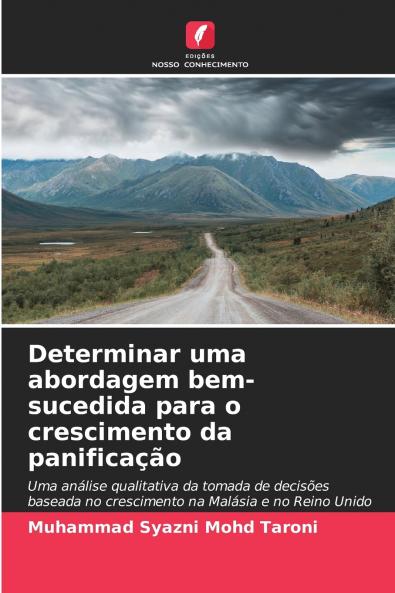 Determinar uma abordagem bem-sucedida para o crescimento da panificação