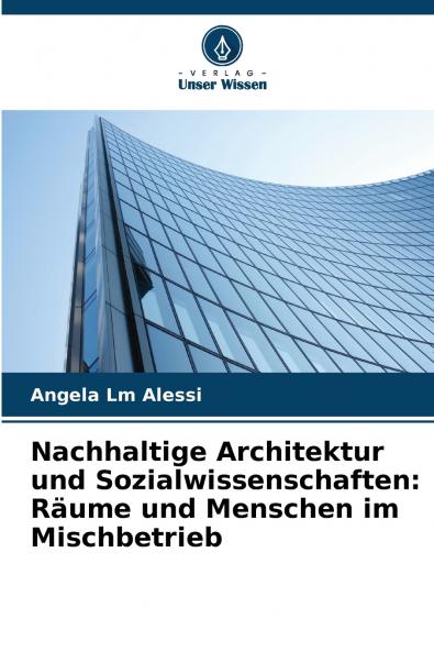 Nachhaltige Architektur und Sozialwissenschaften