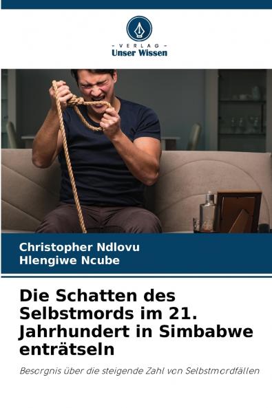 Die Schatten des Selbstmords im 21. Jahrhundert in Simbabwe enträtseln