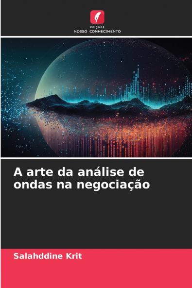 A arte da análise de ondas na negociação
