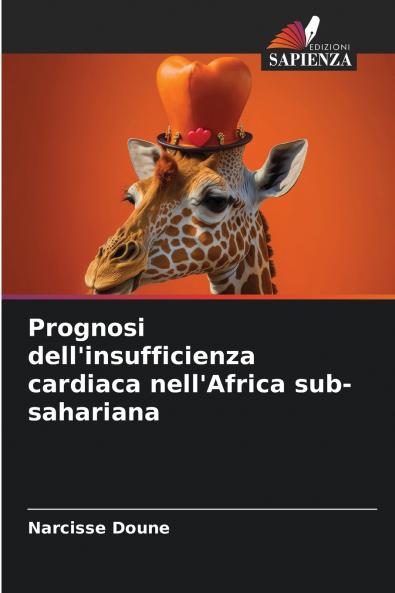 Prognosi dell'insufficienza cardiaca nell'Africa sub-sahariana