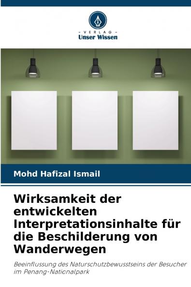 Wirksamkeit der entwickelten Interpretationsinhalte für die Beschilderung von Wanderwegen
