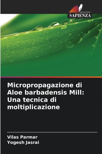 Micropropagazione di Aloe barbadensis Mill