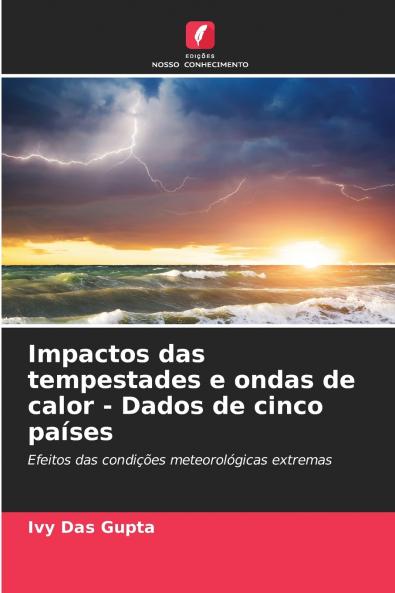 Impactos das tempestades e ondas de calor - Dados de cinco países