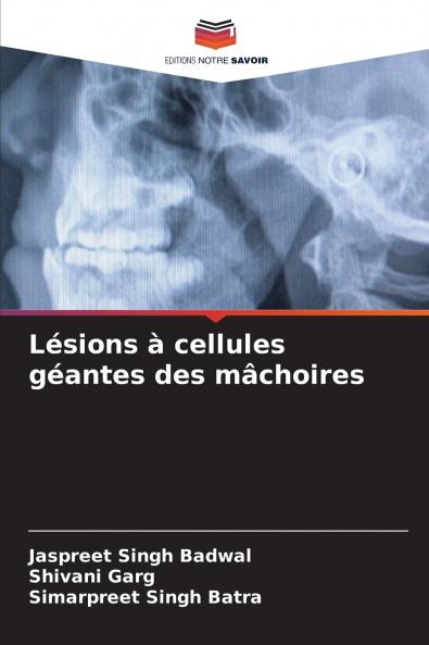 Lésions à cellules géantes des mâchoires