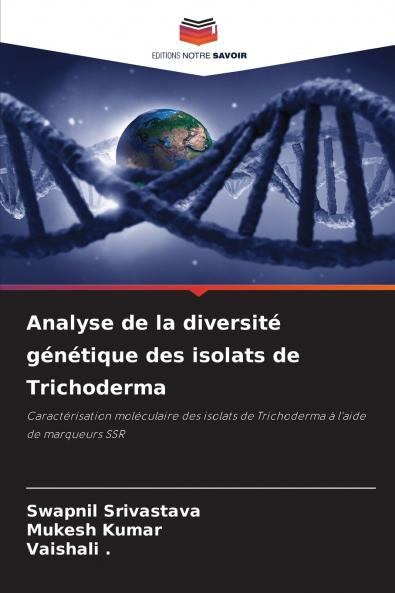 Analyse de la diversité génétique des isolats de Trichoderma