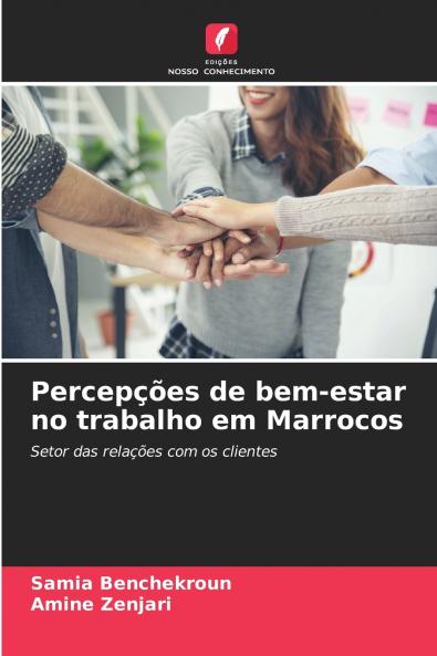 Percepções de bem-estar no trabalho em Marrocos