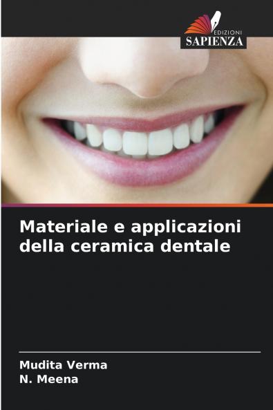 Materiale e applicazioni della ceramica dentale