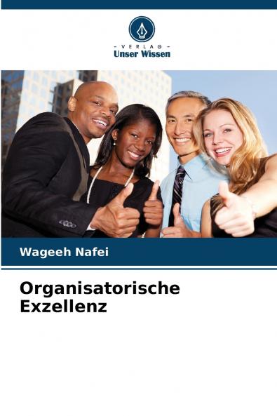 Organisatorische Exzellenz
