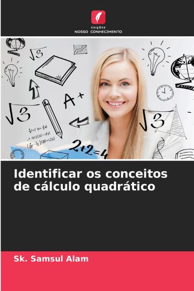 Identificar os conceitos de cálculo quadrático