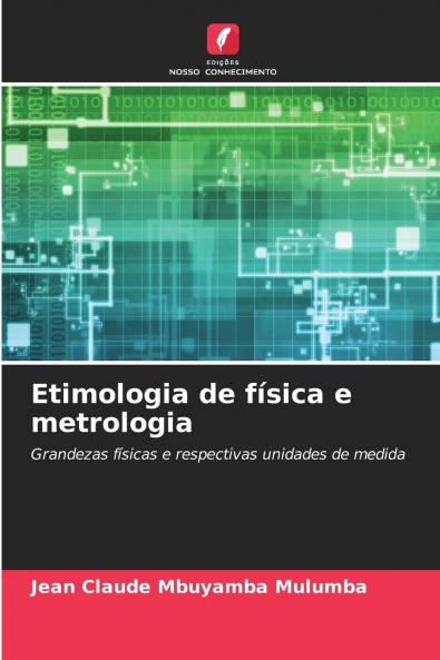 Etimologia de física e metrologia