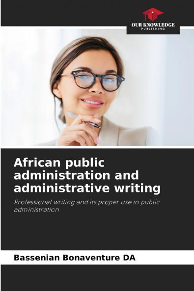 African public administration and administrative writing