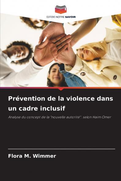 Prévention de la violence dans un cadre inclusif