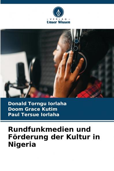 Rundfunkmedien und Förderung der Kultur in Nigeria