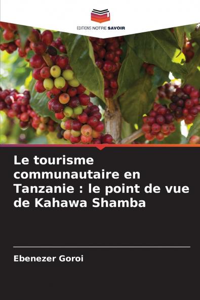 Le tourisme communautaire en Tanzanie