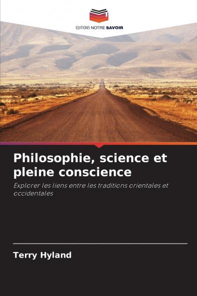Philosophie science et pleine conscience