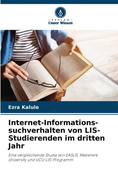 Internet-Informations- suchverhalten von LIS-Studierenden im dritten Jahr