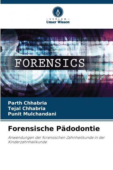 Forensische Pädodontie