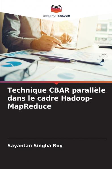 Technique CBAR parallèle dans le cadre Hadoop-MapReduce