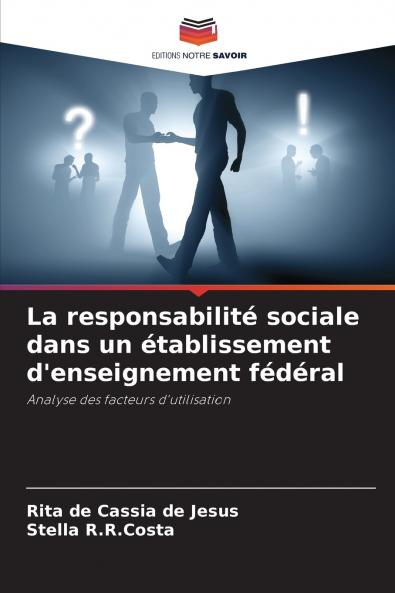 La responsabilité sociale dans un établissement d'enseignement fédéral
