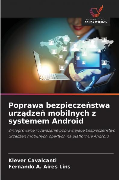 Poprawa bezpiecze?stwa urz?dze? mobilnych z systemem Android