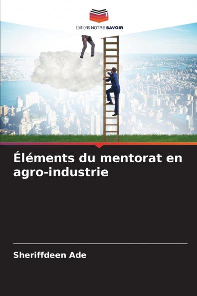 Éléments du mentorat en agro-industrie