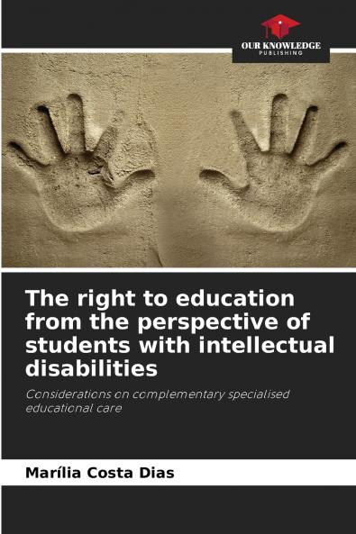 The right to education from the perspective of students with intellectual disabilities