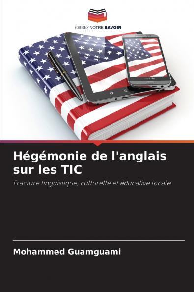 Hégémonie de l'anglais sur les TIC