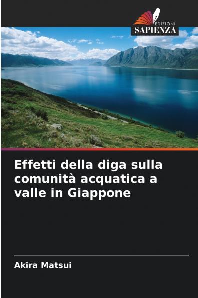 Effetti della diga sulla comunità acquatica a valle in Giappone