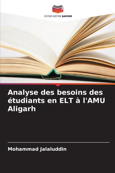 Analyse des besoins des étudiants en ELT à l'AMU Aligarh