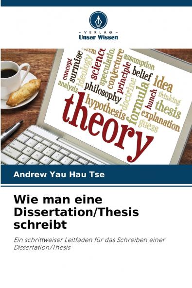 Wie man eine Dissertation/Thesis schreibt