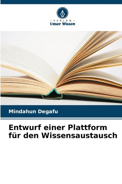 Entwurf einer Plattform für den Wissensaustausch