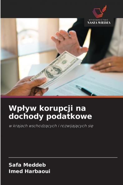 Wp?yw korupcji na dochody podatkowe